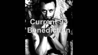 Current 93 Benediction [upl. by Olimreh886]