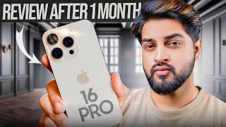 iPhone 16 Pro Long Term Review After 1 Month Hindi  Pros amp Cons  Mohit Balani [upl. by Sirac]