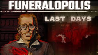 Funeralopolis Last Days ALL ENDINGS  Indie Horror [upl. by Janessa]