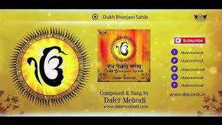 Dukh Bhanjani Sahib ► Daler Mehndi  Full Path  DRecords [upl. by Nimzaj755]