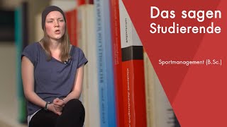 quotDas sagt die Studentinquot  Sportmanagement BSc studieren [upl. by Nylikcaj]