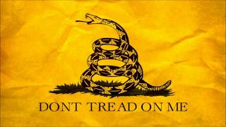 Sons of Liberty  Dont Tread on Me HD  Lyrics in description [upl. by Beaner490]