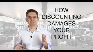 How Discounting Damages Your Profit [upl. by Selegna]