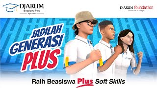 Saatnya Menjadi Generasi Plus  Pendaftaran Djarum Beasiswa Plus 20242025 [upl. by Nilyad]