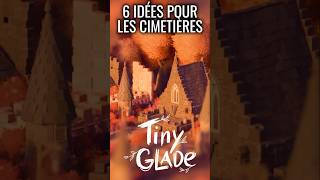 6 Idées pour des Cimetières sur Tiny Glade [upl. by Ahtrim918]