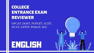 College Entrance Exam Reviewer  ENGLISH UPCAT DOST PUPCET etc [upl. by Adnolehs]