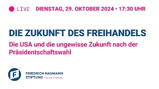 Die Zukunft des Freihandels  Die USA und die ungewisse Zukunft nach der Präsidentschaftswahl [upl. by Melosa]