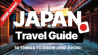 10 Must Know JAPAN Travel Tips and what NOT to do FULL GUIDE [upl. by Hawkie484]