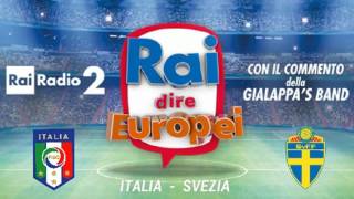 Italia  Svezia  Rai dire Europei EURO 2016 Radiocronaca Gialappas band 17 Giugno 2016 [upl. by Atiuqnahs948]