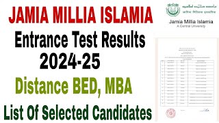 Jamia Millia Islamia Distance Bed MBA Entrance Exam Result 202425  jamia distance bed result 2024 [upl. by Rubie]