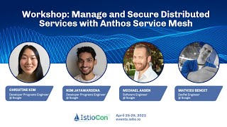 Manage and Secure Distributed Services with Anthos Service Mesh [upl. by Anaigroeg]