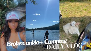 Daily Vlog Camping with broken ankle [upl. by Htederem]