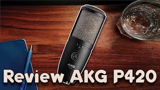 REVIEW AKG P420 para HOME STUDIO [upl. by Suhcnip489]