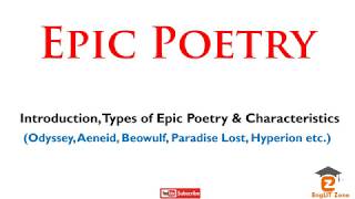 Epic Poetry Introduction Characteristics  What is Epic Poetry  Epic Poetry  John Milton [upl. by Aig]