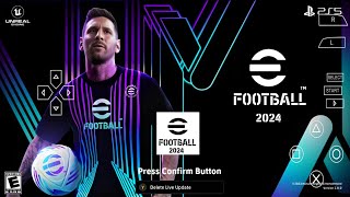 EFOOTBALL PES 2024 PPSSPP ORIGINAL PS5 On Androidamp ISO BEST Graphics Offline [upl. by Illona125]