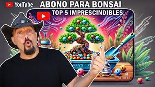 Abonos para bonsai  Mi TOP 5 [upl. by Kazim]