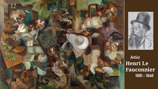 Artist Henri Le Fauconnier 1881  1946 French Cubist Painter  WAA [upl. by Aleehs225]