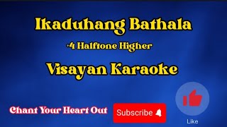 Ikaduhang Bathala  Visayan Classic Song  Chant Your Heart Out Karaoke [upl. by Llerdnod]