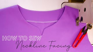 How To Sew Neckline Facing  Neck Sewing Techniques Tutorial For Beginners [upl. by Vershen]