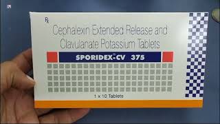 SPORIDEXCV 375 Tablet  Cephalexin Extended Release and Clavulanate Potassium Tablets  SPORIDEX CV [upl. by Ridan406]