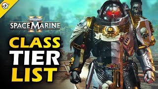 Ranking EVERY Class in Space Marine 2 Tier List [upl. by Garfield242]