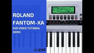 Roland FantomXa DVD Video Tutorial Demo Review Help [upl. by Ritch]