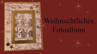 🤶🏼🎅🏼 Weihnachtliches Fotoalbum 🎅🏼🤶🏼  der kreative Weihnachtscountdown [upl. by Linetta601]