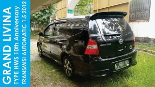 In Depth Tour Nissan Grand Livina Type HWS 15 2012 AT  Indonesia [upl. by Aved]