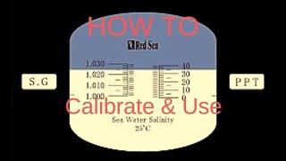 HOW TO Calibrate and Use the Red Sea Refractometer [upl. by Keslie]