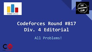 Codeforces Round 817 Div 4 Editorial  All Problems [upl. by Halihs920]