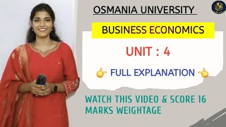 UNIT  4 BUSINESS ECONOMICS  FULL EXPLAINATION VIDEO  💯 PASS  SEM 5  OU‎shivanipallela [upl. by Alitha]