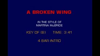 Martina McBride A Broken Wing karaoke songs karaoke lyrics [upl. by Wes223]