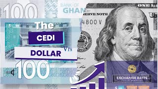 MoneyThe Rise and Fall of the Ghana Cedi  Dollar to Cedi Rate is… [upl. by Nonad]