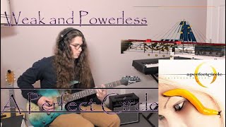 A Perfect Circle  Weak and Powerless  Tone Talk 15 year progress [upl. by Doralin]