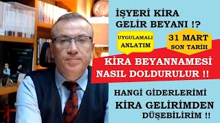 KİRA BEYANNAMESİ NASIL DOLDURULUR UYGULAMALI ANLATIM   İŞ YERİ KİRA BEYANNAMESİ NASIL VERİLİR [upl. by Annairol]