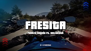 Fuerza Regida – FRESITA LetraLyrics ft Bellakath [upl. by Seale649]