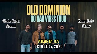 Old Dominion  No Bad Vibes Tour  Atlanta October 7 2023  Complete Show [upl. by Koorb]