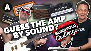 Chappers Guesses Iconic Amps  Blindfold Challenge [upl. by Petua]