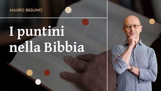 I PUNTINI NELLA BIBBIA  Mauro Biglino [upl. by Eiramait86]