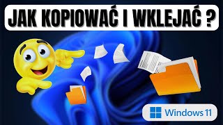 Jak Kopiować I Wklejać Pliki W Systemie Windows 11 [upl. by Nellad]