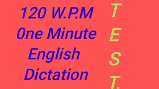 120wpm per Minute English Dictation Shorthand Dictation [upl. by Annawt170]