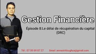 Episode 8 délai de récupération du capital investi [upl. by Malkin269]