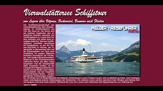 Vierwaldstättersee Schiffstour Reiseführer [upl. by Naihtniroc]