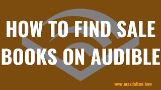 How to Find Sale Books on Audible [upl. by Einaoj133]