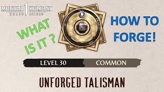 MK1 How to Forge a Unforged Talisman with Komponents  What is it Mortal Kombat 1 [upl. by Odelle]