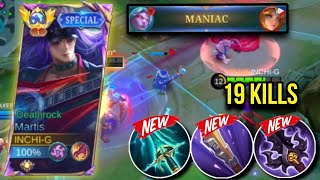 19 KILLS  MANIAC DAMAGE HACK TOP GLOBAL MARTISBEST BUILD 2024Mlbb [upl. by Dallis777]