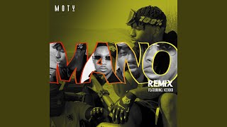 MANO feat ICEKIID Remix [upl. by Rehc]