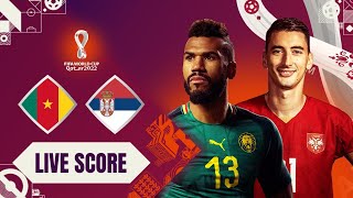 🔴LIVE SCORE  Kamerun vs Serbia  Fifa World Cup 2022 Football [upl. by Eisset]