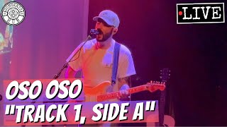 oso oso quotTrack 1 Side Aquot LIVE [upl. by Creath]