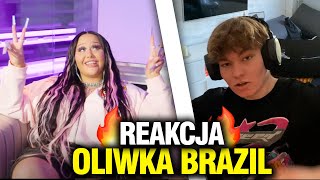 Oliwka Brazil  Freestyle Official Music Video  REAKCJA [upl. by Heymann243]